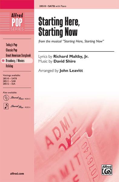 Starting Here, Starting Now (SATB)