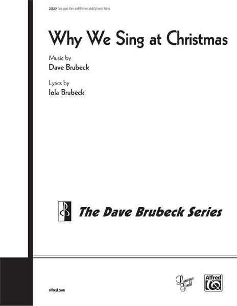 Brubeck: Why We Sing at Christmas (SATB)
