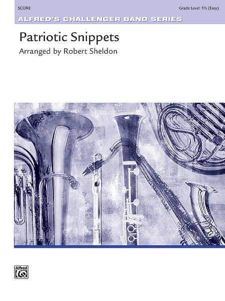 Robert Sheldon: Patriotic Snippets