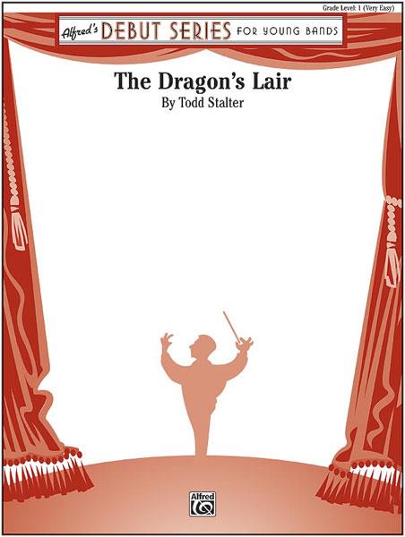 Todd Stalter: The Dragon’s Lair