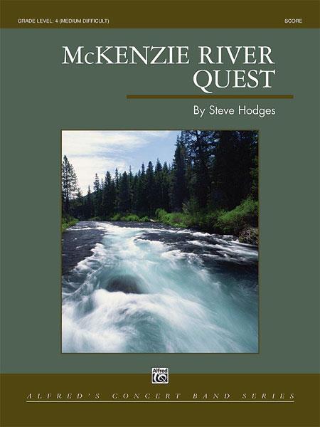 Steve Hodges: McKenzie River Quest