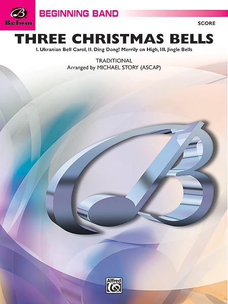 Traditional: Three Christmas Bells