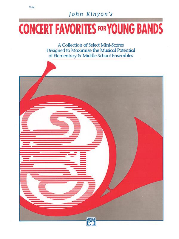 John Kinyon: John Kinyon’s Concert Favorites For Young Band