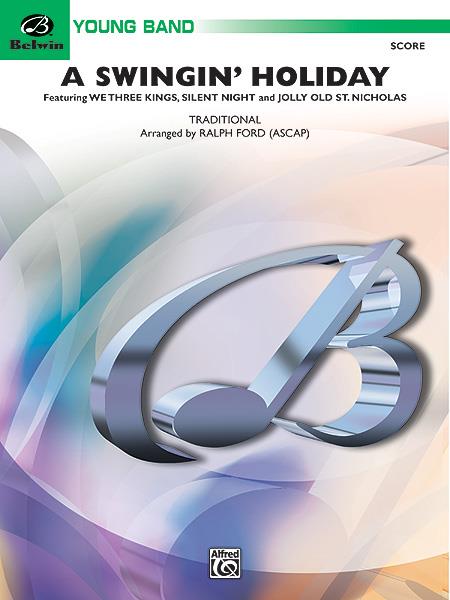 Traditional: A Swingin’ Holiday