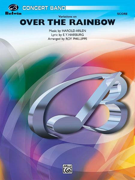 Harold Arlen: Over the Rainbow