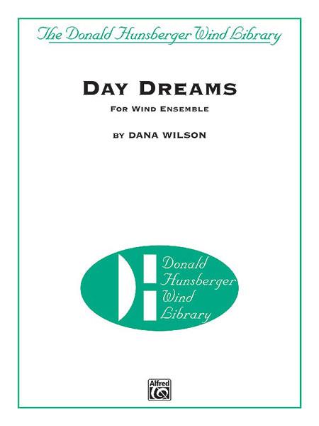 Dana Wilson: Day Dreams