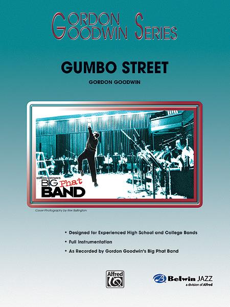 Gordon Goodwin: Gumbo Street (Partituur)
