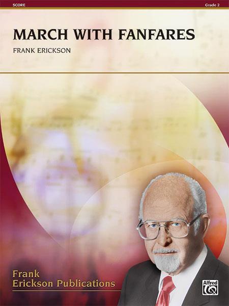 Frank Erickson: March with Fanfares