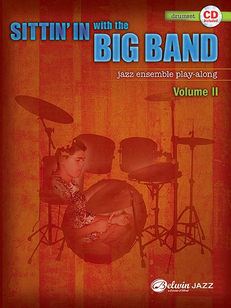 Sittin' In with the Big Band, Volume 2 (Drums)