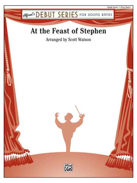 Scott Watson: At the Feast of Stephen