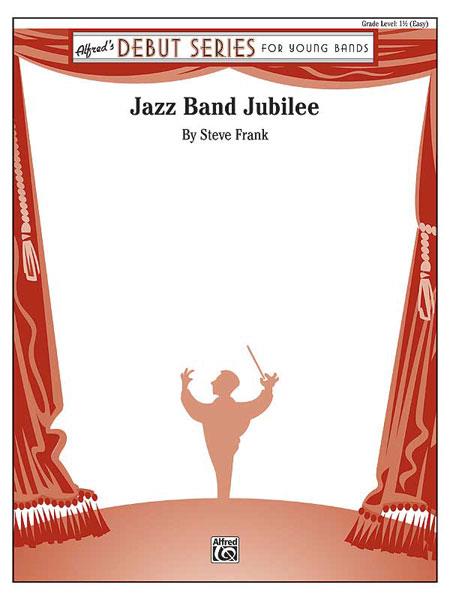 Steve Frank: Jazz Band Jubilee