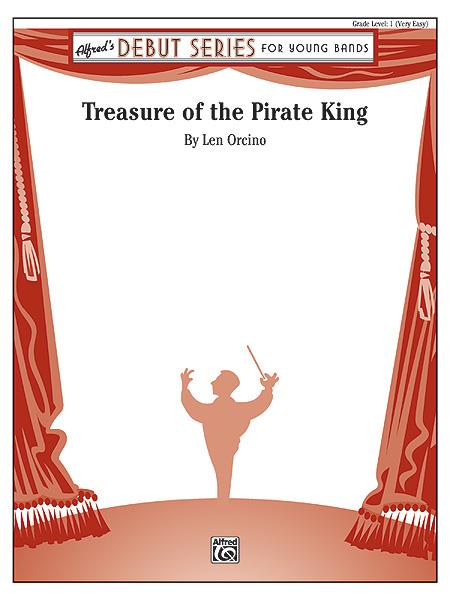 Leonard A. Orcino: Treasure of the Pirate King