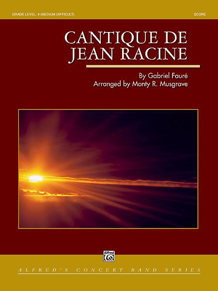 Gabriel Faure: Cantique de Jean Racine