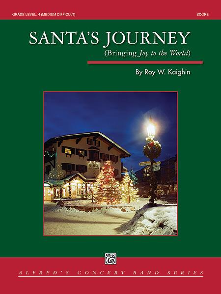 Roy W. Kaighin: Santa’s Journey