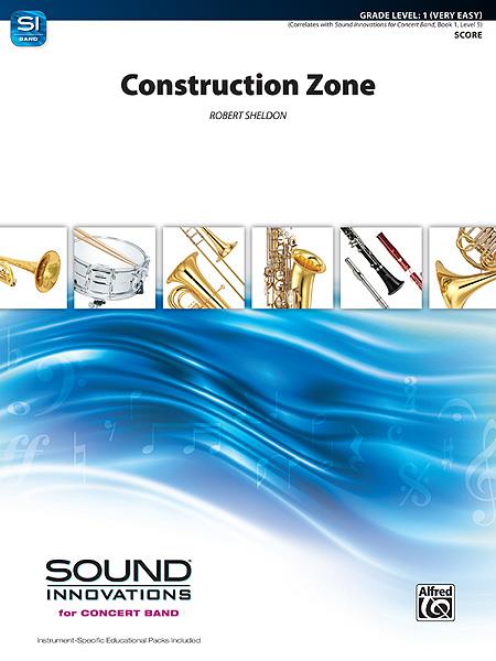 Robert Sheldon: Construction Zone