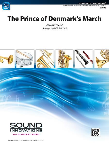 Jeremiah Clarke: The Prince of Denmark’s March