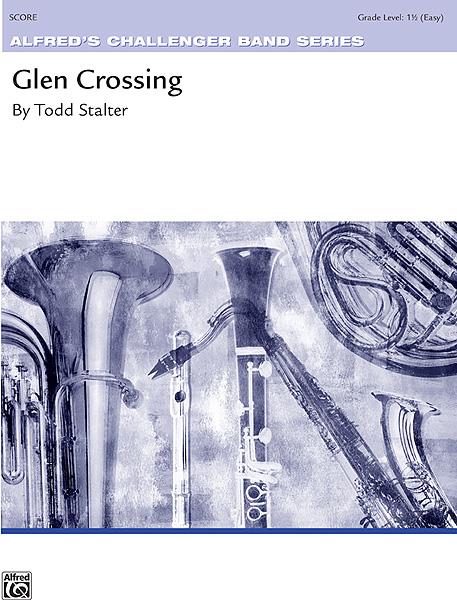 Todd Stalter: Glen Crossing