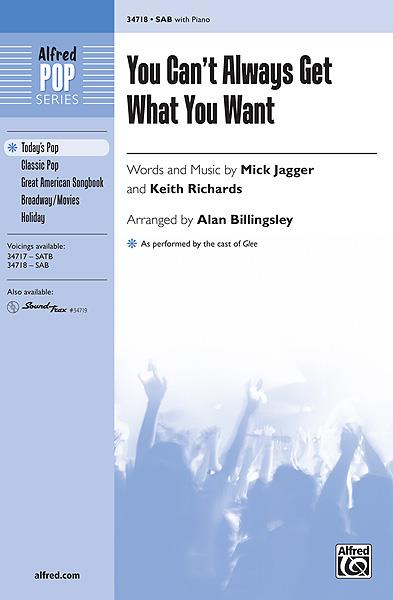 The Rolling Stones: You Can't Always Get What You Want - SATB (SAB)