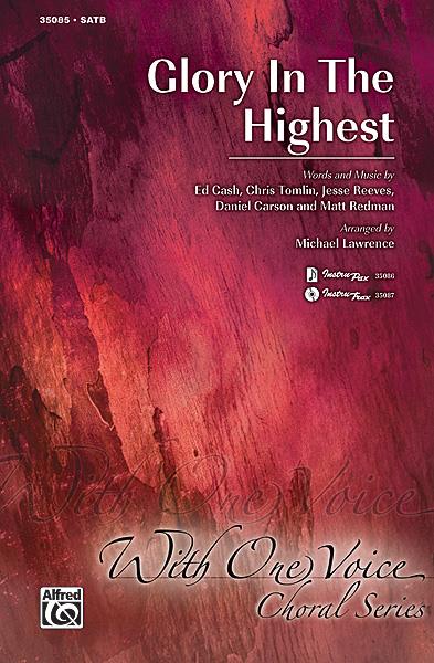Glory in the Highest (SATB)