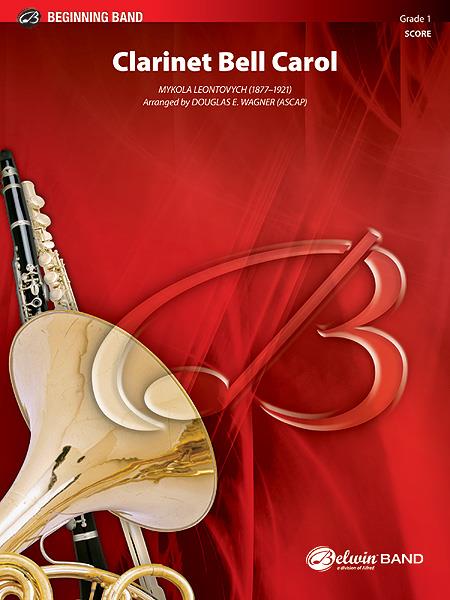 Mykola Leontovych: Clarinet Bell Carol
