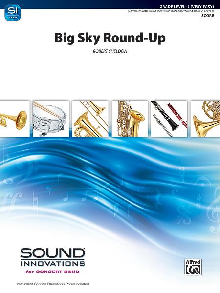 Robert Sheldon: Big Sky Round-Up