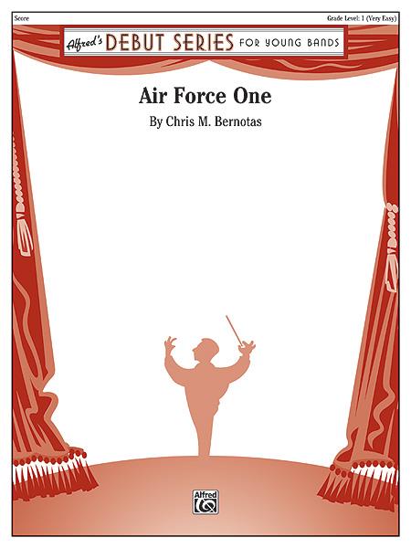 Chris M. Bernotas: Air fuerce One