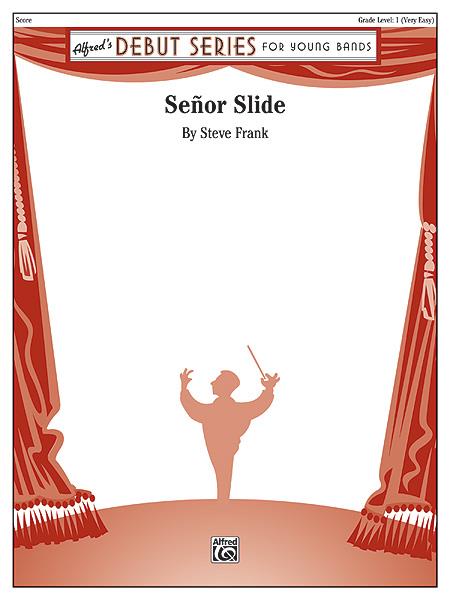 Steve Frank: Senor Slide