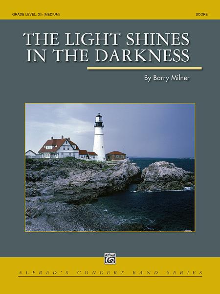 Barry Milner: The Light Shines in the Darkness