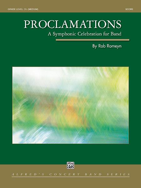 Rob Romeyn: Proclamations