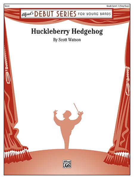 Scott Watson: Huckleberry Hedgehog