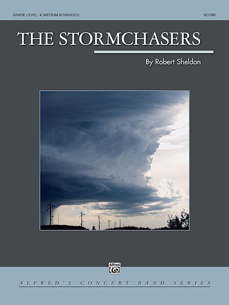 Robert Sheldon: The Stormchasers