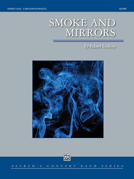 Robert Buckley: Smoke and Mirrors