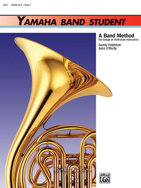 John O’Reilly_Sandy Feldstein: Yamaha Band Student Book 1 – Horn