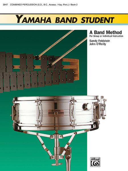 Sandy Feldstein_John O’Reilly: Yamaha Band Student Book 2