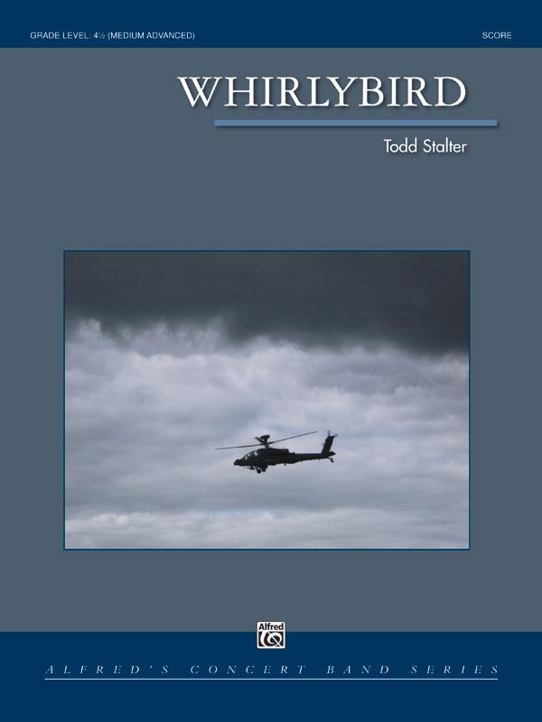 Todd Stalter: Whirlybird