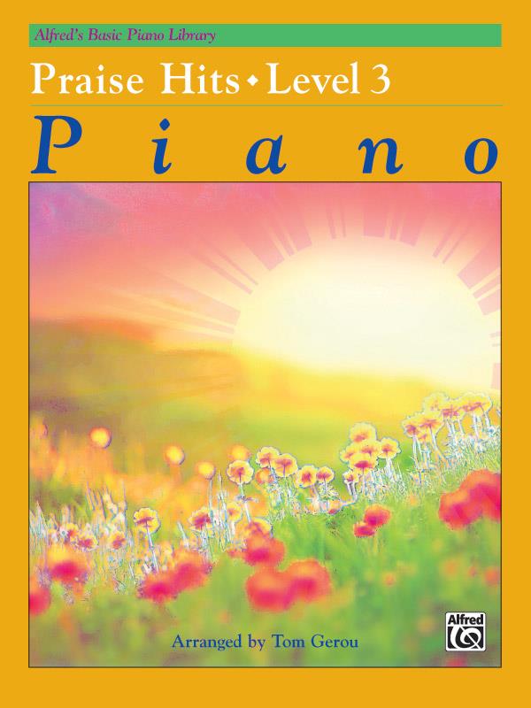 Alfred's Basic Piano Library: Praise Hits Level 3