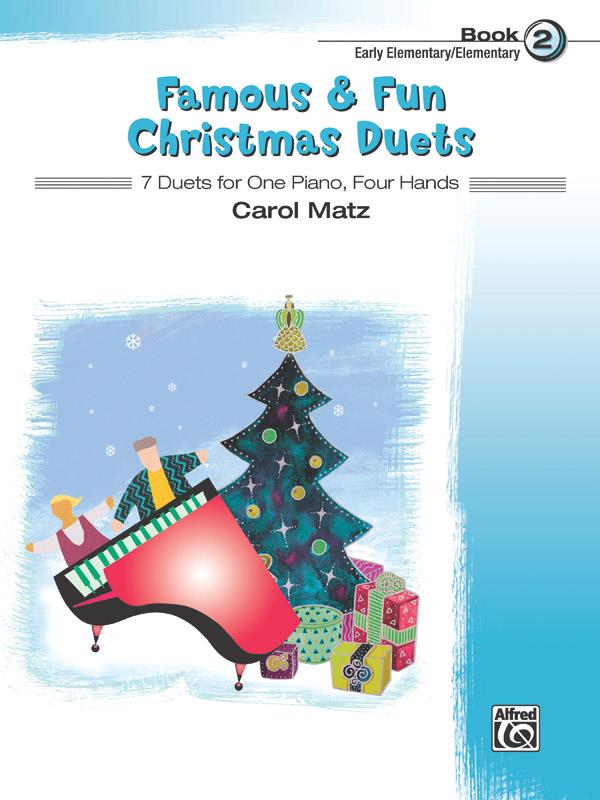 Carol Matz: Famous & Fun Christmas Duets, Book 2