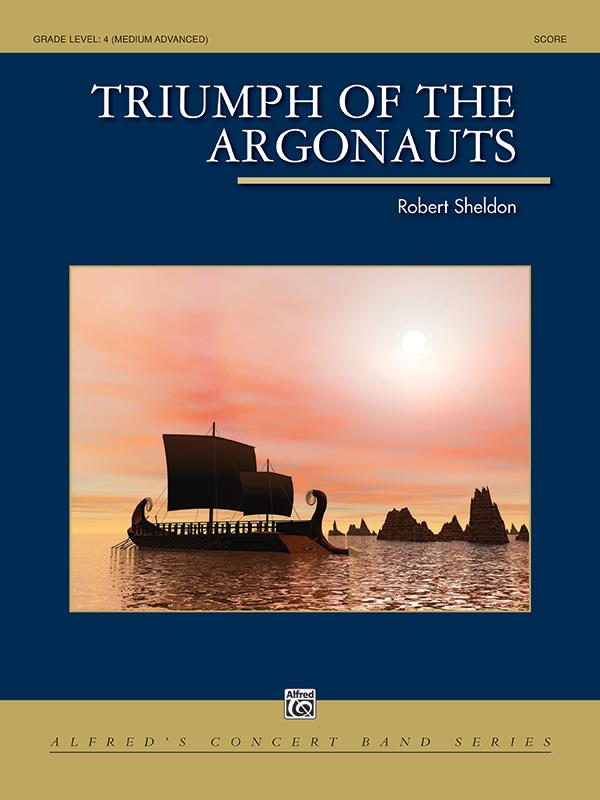Robert Sheldon: Triumph of the Argonauts