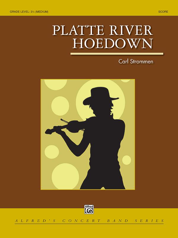 Carl Strommen: Platte River Hoedown