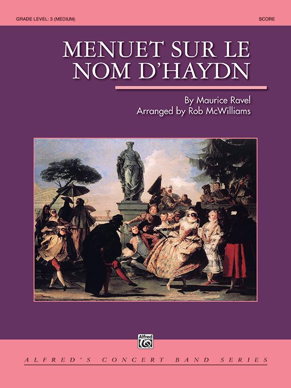 Maurice Ravel: Menuet sur le nom d’Haydn