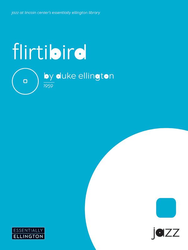 Duke Ellington: Flirtbird
