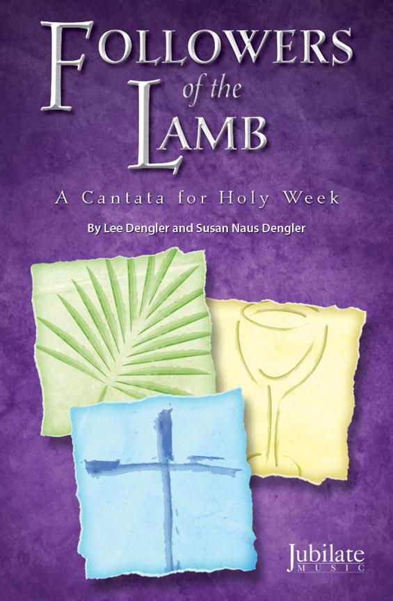 Followers of the Lamb (SATB)