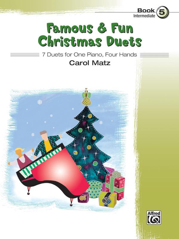 Carol Matz: Famous & Fun Christmas Duets, Book 5