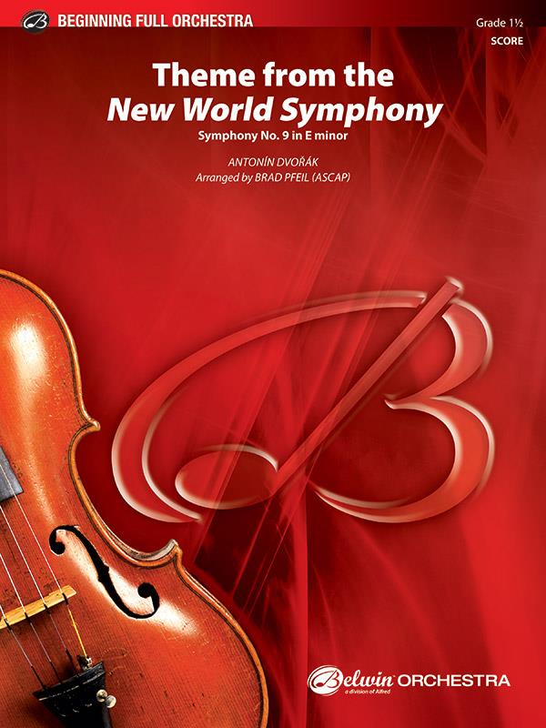 Antonin Dvorak: New World Symphony, Theme from the