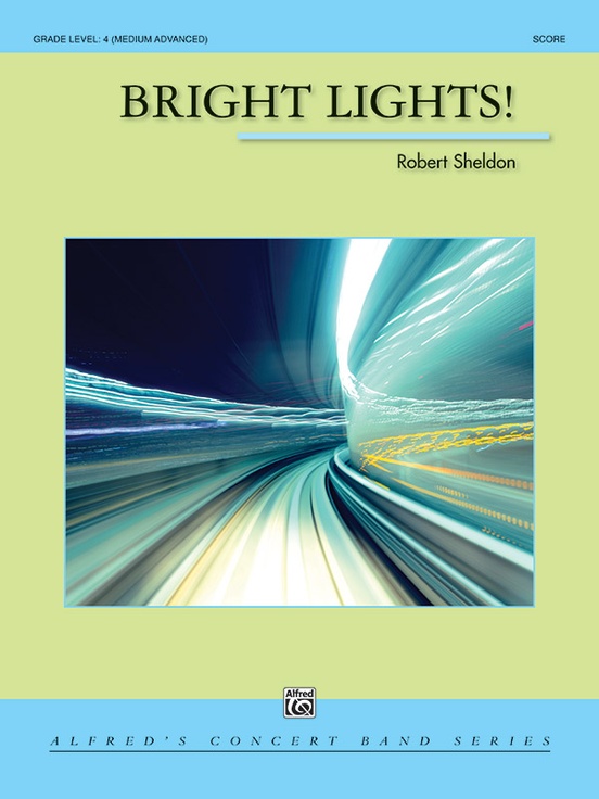 Robert Sheldon: Bright Lights ( Harmonie)