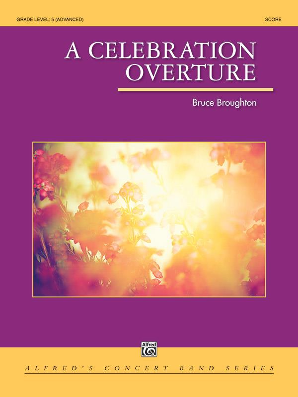 A Celebration Overture ( Partituur)