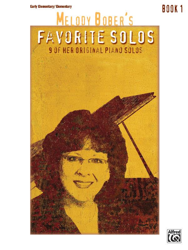 Melody Bober's Favorite Solos, Book 1