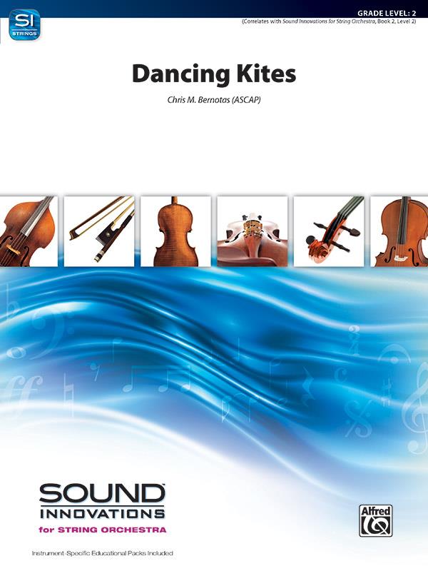 Chris M. Bernotas: Dancing Kites (Strings)