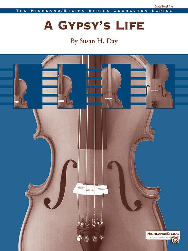 Susan H. Day: A Gypsys Life (Strings)