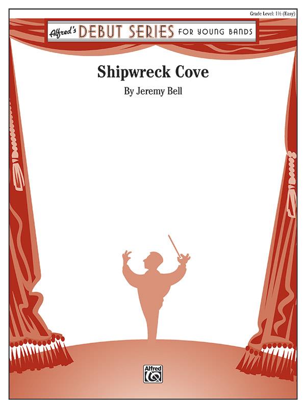 Jeremy Bell: Shipwreck Cove (Harmonie)